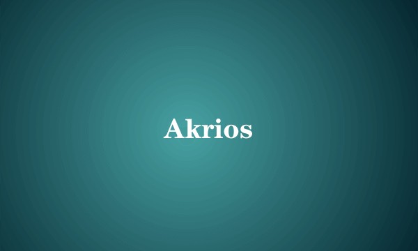 Akrios