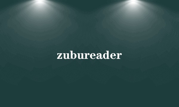 zubureader