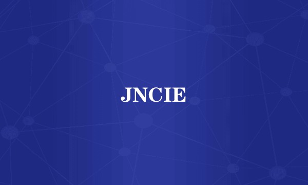 JNCIE