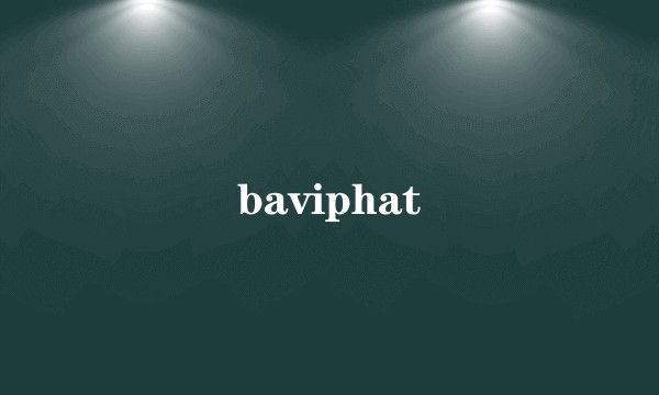 baviphat