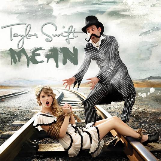 Mean（2010年泰勒·斯威夫特演唱的歌曲）