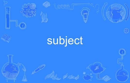 subject