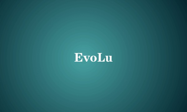 EvoLu