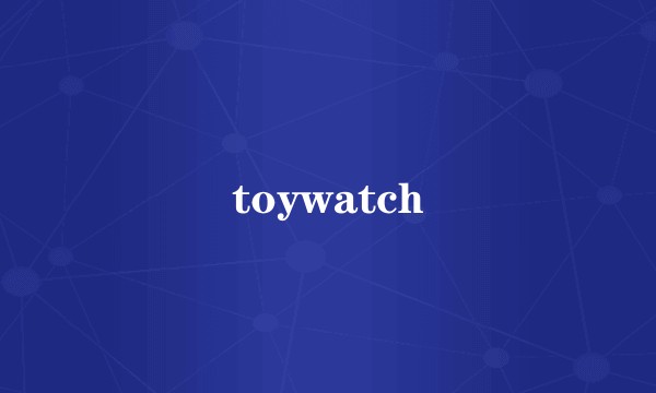 toywatch