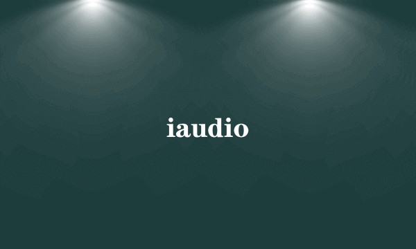 iaudio