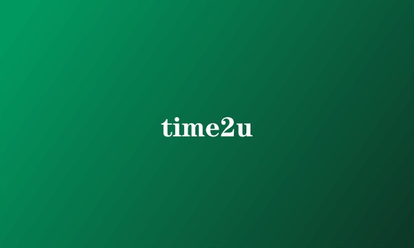 time2u