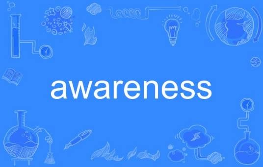 awareness