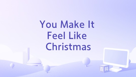 You Make It Feel Like Christmas（格温·史蒂芬妮、布雷克·谢尔顿合作单曲）