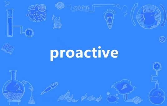 proactive