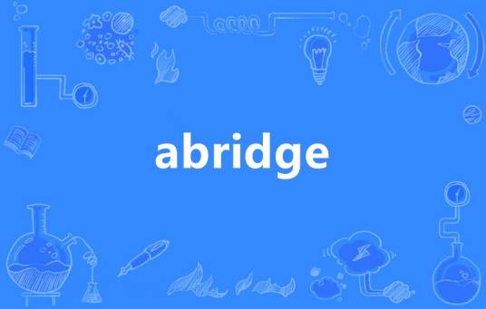 Abridge（英语单词）