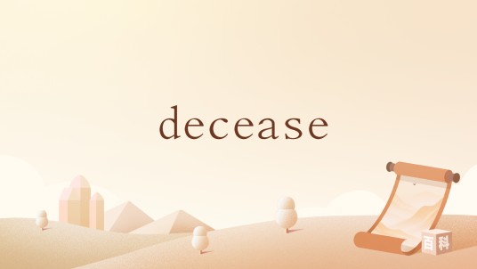 decease