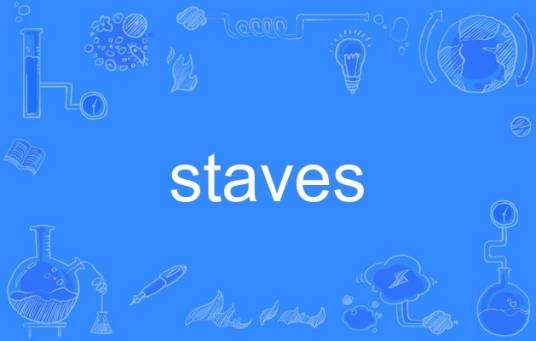 staves