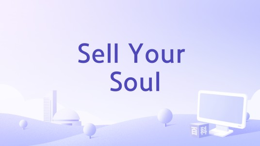 Sell Your Soul