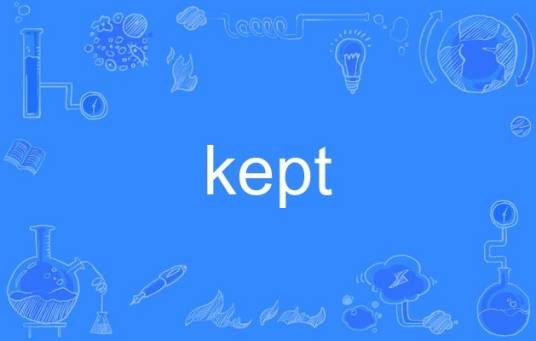 kept
