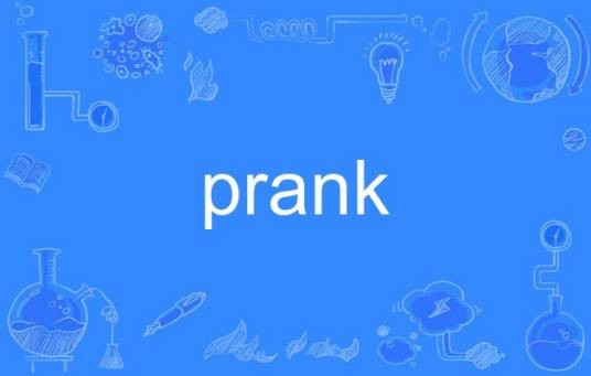 prank
