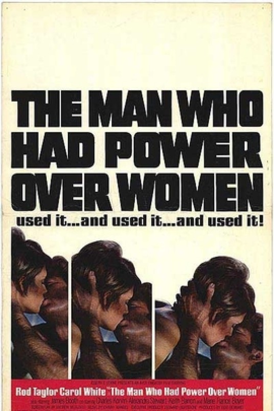 The Man Who Had Power Over Women