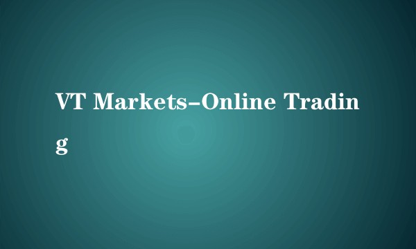 VT Markets-Online Trading