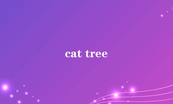 cat tree