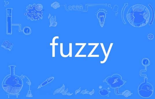 fuzzy（英语单词）