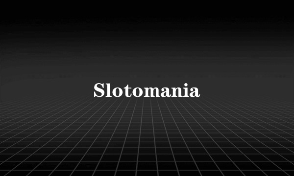 Slotomania