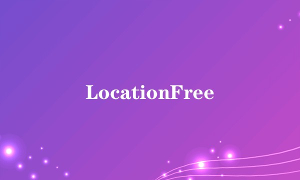 LocationFree