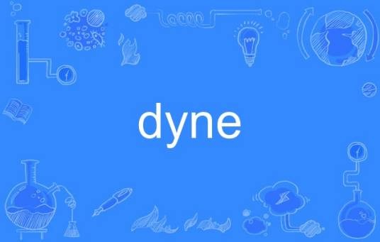 dyne