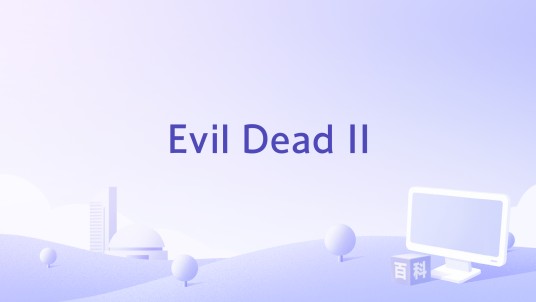 Evil Dead II