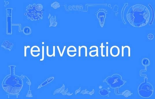 rejuvenation