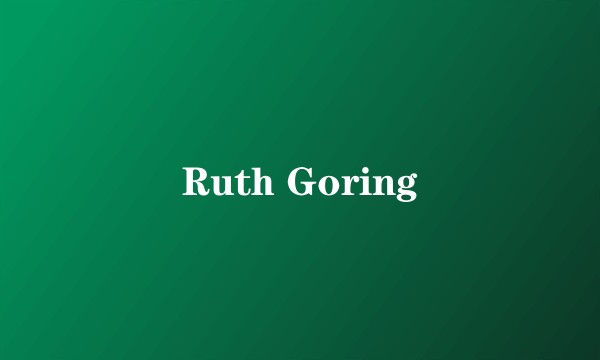 Ruth Goring