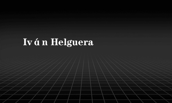 Iván Helguera
