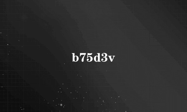 b75d3v